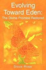 Evolving Toward Eden