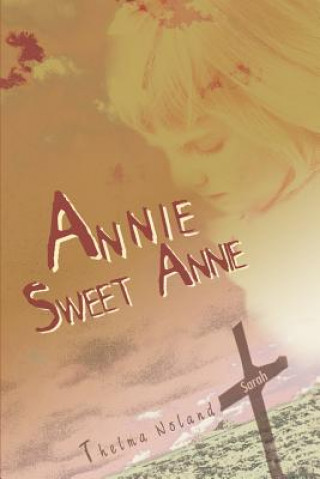 Annie Sweet Annie