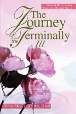 Journey of the Terminally Ill