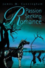 Passion Seeking Romance