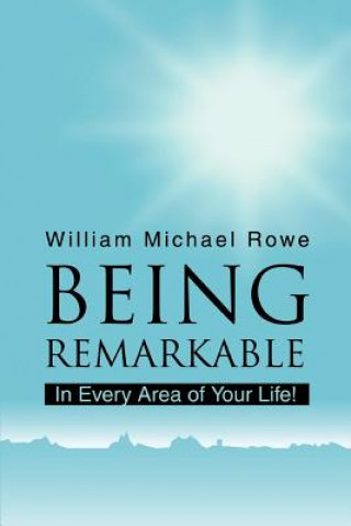Being Remarkable
