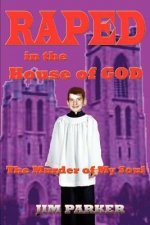 Raped in the House of God