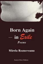 Born Again--In Exile