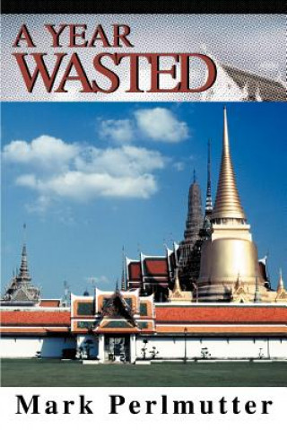 Year Wasted