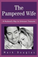Pampered Wife