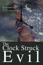 Clock Struck Evil