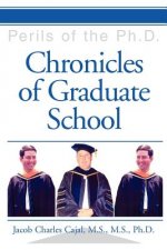 Chronicles of Graduate School