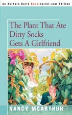Plant That Ate Dirty Socks Gets a Girlfriend