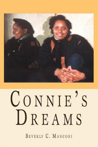 Connie's Dreams