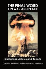 Final Word on War and Peace