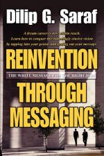 Reinvention Through Messaging