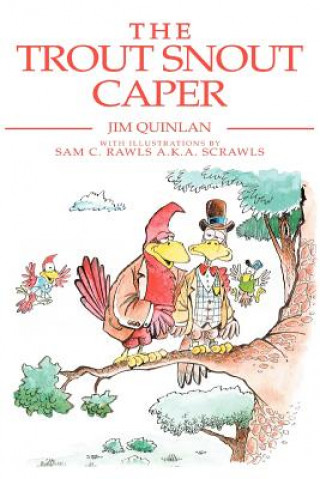 Trout Snout Caper