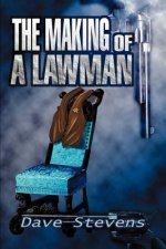 Making of a Lawman