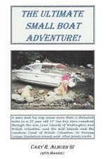 Ultimate Small Boat Adventure!