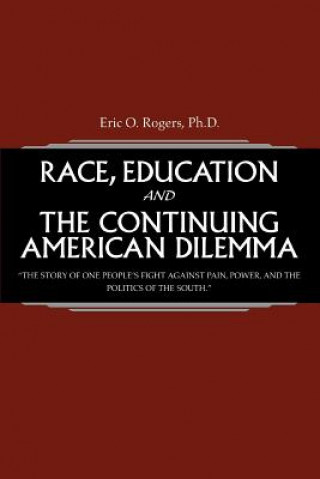 Race, Education and the Continuing American Dilemma