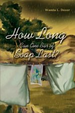 How Long Can One Bar of Soap Last?