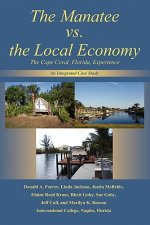 Manatee vs. the Local Economy