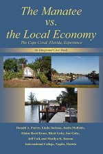 Manatee vs. the Local Economy