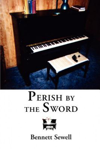 Perish by the Sword