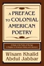 Preface to Colonial American Poetry