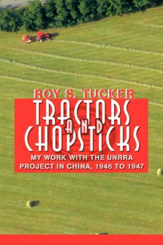 Tractors and Chopsticks