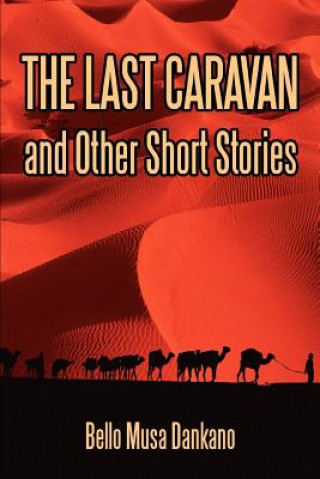 Last Caravan and Other Short Stories