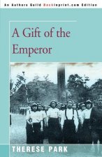 Gift of the Emperor