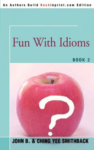 Fun with Idioms