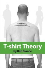 T-shirt Theory
