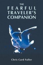 Fearful Traveler's Companion