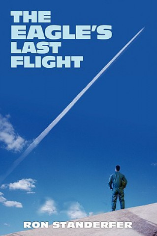 Eagle's Last Flight