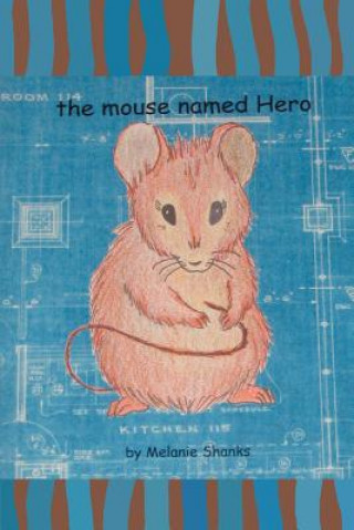 mouse named Hero
