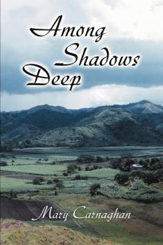 Among Shadows Deep