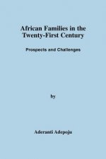 African Families in the Twenty-First Century