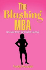 Blushing MBA