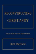 Reconstructing Christianity