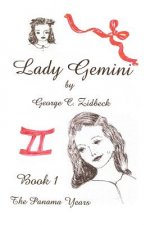 Lady Gemini, Book 1