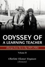 Odyssey of a Learning Teacher (Europe from Toe to Top 1925-1926)
