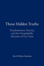 These Hidden Truths