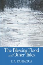 Blessing Flood and Other Tales