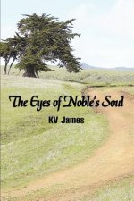 Eyes of Noble's Soul