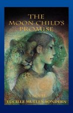 Moon Child's Promise