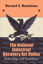 National Industrial Recovery Act Redux