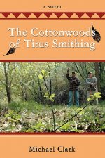 Cottonwoods of Titus Smithing