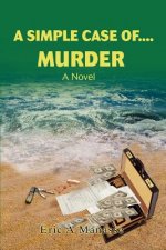 Simple Case of....Murder