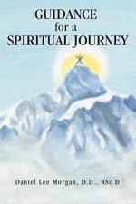 Guidance for a Spiritual Journey