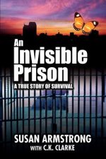 Invisible Prison