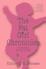 Fat Girl Chronicles