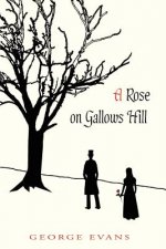 Rose on Gallows Hill