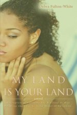 My Land Is Your Land